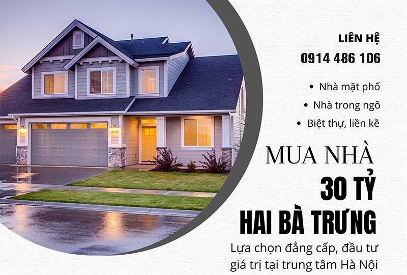 Mua Nhà 30 Tỷ Hai Bà Trưng, Lựa Chọn Đẳng Cấp, Đầu Tư Giá Trị Tại Trung Tâm Hà Nội
