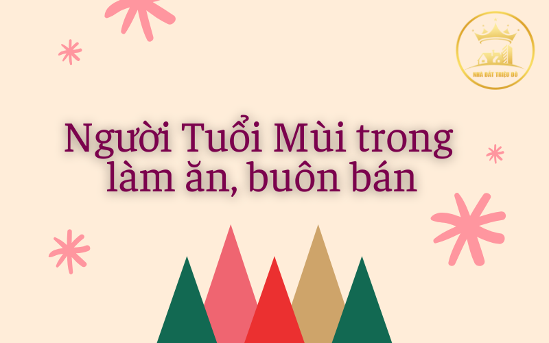 tuổi Mùi trong làm ăn, buôn bán