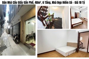 Bán Nhà Trung Tâm Cầu Giấy – Gần Phố, 40m², 6 Tầng, Nhà Đẹp Hiếm Có – Giá 10 Tỷ