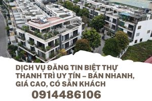 Dịch Vụ Đăng Tin Biệt Thự Thanh Trì Uy Tín – Bán Nhanh, Giá Cao, Có Khách Sẵn