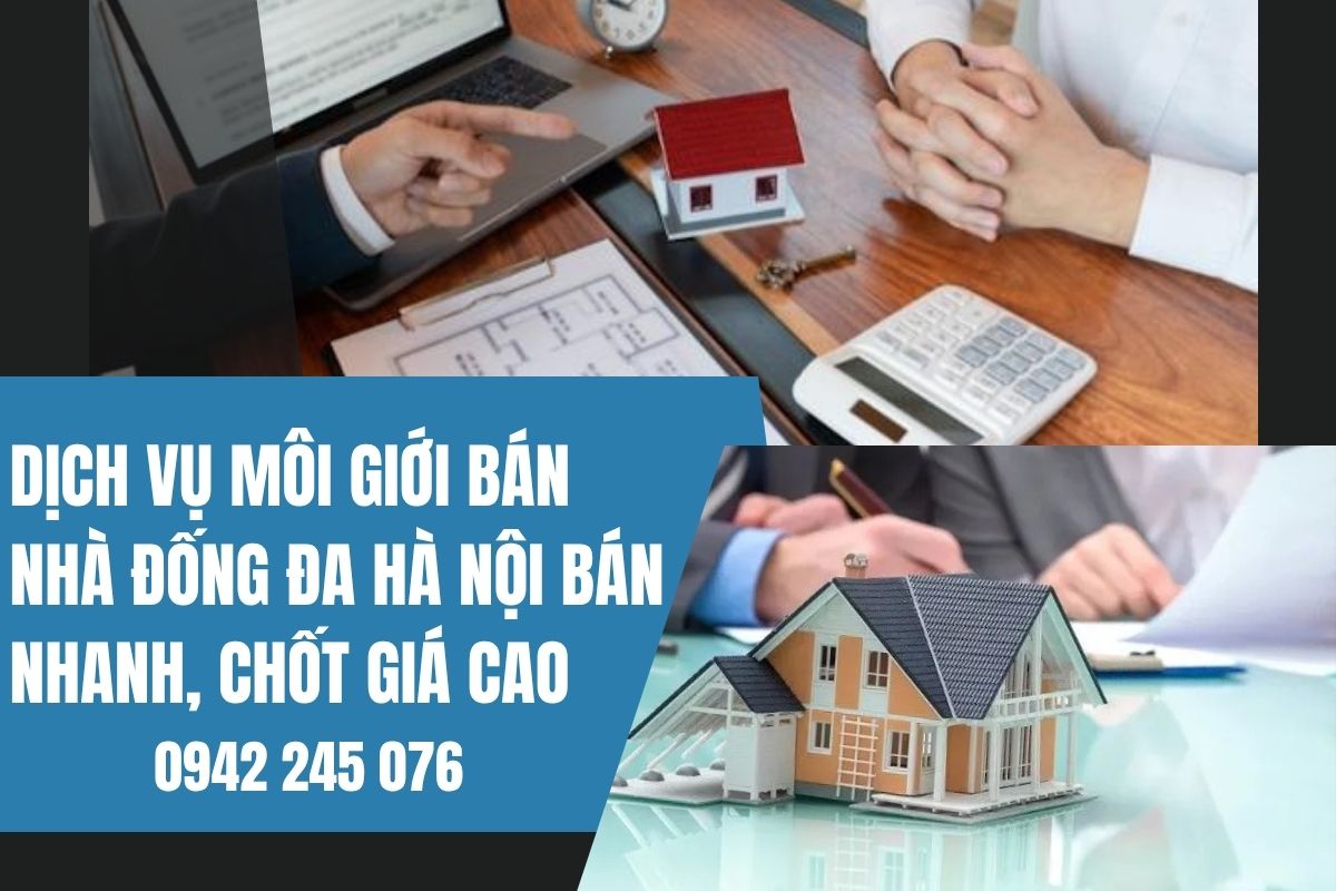 Dich-vu-moi-gioi-ban-nha-Dong-Da-Ha-Noi-Ban-nhanh-chot-gia-cao.jpg